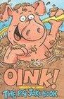 Oink The Pig Joke Book