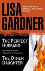 The Perfect Husband / The Other Daughter