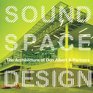 Sound Space Design The Architecture of Don Albert  Partners