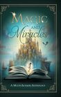 Magic and Miracles A MultiAuthor Charity Anthology