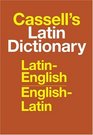 Cassell's Latin Dictionary: Latin-English, English-Latin