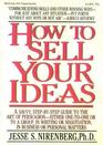 How to Sell Your Ideas