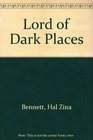 Lord of Dark Places