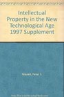 Intellectual Property in the New Technological Age 1997 Supplement