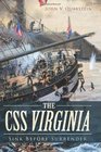 The CSS Virginia Sink Before Surrender