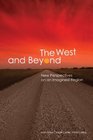 The West and Beyond New Perspectives on an Imagined Region