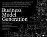 Business Model Generation: A Handbook for Visionaries, Game Changers, and Challengers (deluxe version)