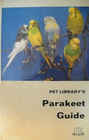 Pet Library's Parakeet Guide