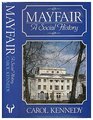 Mayfair A Social History