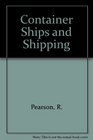 Container Ships and Shipping
