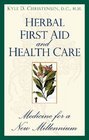 Herbal First Aid & Health Care