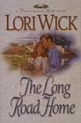 The Long Road Home (Place Called Home, Bk 3)