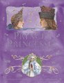 Princes and Princesses Seven Tales of Enchantment