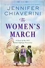 The Women\'s March: A Novel of the 1913 Woman Suffrage Procession