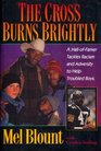 The Cross Burns Brightly A HallofFamer Tackles Racism and Adversity to Help Troubled Boys