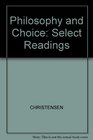 Philosophy and Choice Select Readings
