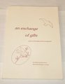 An exchange of gifts Poems of friendship and encouragement