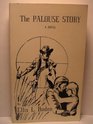The Palouse Story a Novel