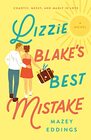 Lizzie Blake's Best Mistake A Novel
