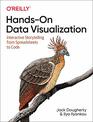HandsOn Data Visualization Interactive Storytelling From Spreadsheets to Code