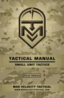 Tactical Manual: Small Unit Tactics