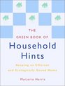 The Green Book of Household Hints Keeping an Efficient and Ecologically Sound Home