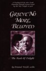 Grieve No More Beloved