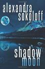 Shadow Moon: Book VI of the Huntress/FBI Thrillers