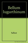 Bellum Iugurthinum