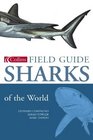 Sharks (Collins Field Guide S.)