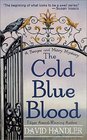 The Cold Blue Blood (Berger and Mitry, Bk 1)