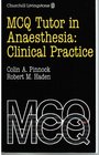 McQ Tutor in Anaesthesia Part I Frca