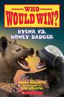 Hyena vs Honey Badger