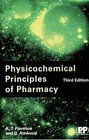 Physicochemical Principles of Pharmacy 3rd Edition