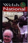 Welsh National Heroes
