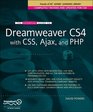 The Essential Guide to Dreamweaver CS4 with CSS Ajax and PHP