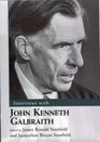 Interviews With John Kenneth Galbraith