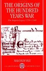 The Origins of the Hundred Years War The Angevin Legacy 12501340