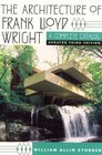 The Architecture of Frank Lloyd Wright A Complete Catalog Updated 3rd Edition