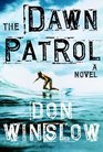 The Dawn Patrol (Boone Daniels, Bk 1)