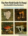 New Field Guide to Fungi