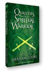 Qualities of A Spiritual Warrior