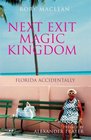 Next Exit Magic Kingdom Florida Accidentally