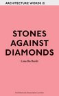 Stones Against Diamonds