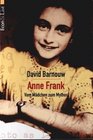 Anne Frank Vom Mdchen zum Mythos