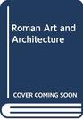 Roman Art and Architecture