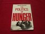 The Politics of Hunger The Global Food System