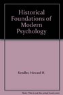 Historical Foundations of Modern Psychology