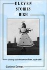 Eleven Stories High Growing Up in Stuyvesant Town 19481968