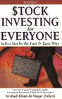 Stock Investing for Everyone Select Stocks the Fast  Easy Way